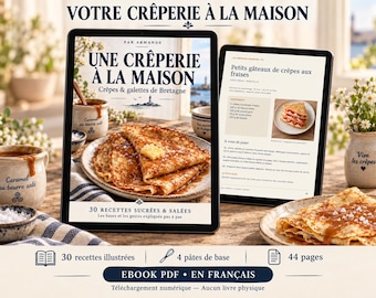 Ebook de crêpes et galettes bretonnes 30 recettes sucrées et salées illustrées PDF en francés