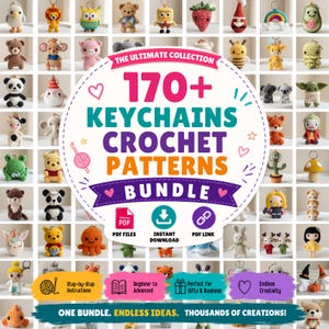 Puede incluir: Una colección digital de más de 170 patrones de ganchillo para llaveros con una cuadrícula de varios diseños de pequeños animales de peluche. El texto central dice THE ULTIMATE COLLECTION 170+ KEYCHAINS CROCHET PATTERNS BUNDLE con iconos PDF.