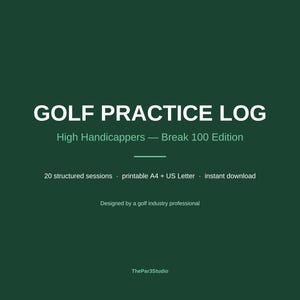 Peut inclure: Un document numérique vert foncé intitulé GOLF PRACTICE LOG High Handicappers — Break 100 Edition. Il comprend 20 sessions structurées, des formats imprimables A4 et US Letter, conçu par un professionnel de l'industrie du golf, ThePar3Studio.