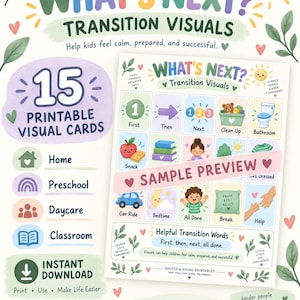 May include: A set of 15 printable visual cards titled What's Next? Transition Visuals, featuring colourful illustrations for daily routines like snack, bathroom, and bedtime. The document includes a sample preview banner and helpful transition words.