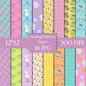 Puede incluir: Una colección de 16 papeles digitales con patrones de costura que presentan diseños coloridos de corazones, tijeras, maniquíes, dedales, botones, carretes de hilo y agujas. El texto central dice Sewing Pattern Paper 12*12 300 DPI 16 JPG.