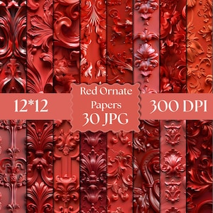 May include: A collection of thirty digital papers featuring red ornate patterns with embossed floral and scrollwork designs. The image includes text stating Red Ornate Papers, 12*12, 300 DPI, and 30 JPG, displayed over a red rectangular banner.