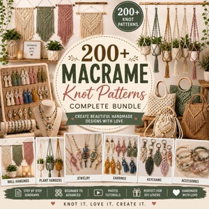 Puede incluir: Una colección digital de más de 200 patrones de nudos de macramé con diversos artículos hechos a mano, como tapices, colgadores de plantas, joyas, pendientes, llaveros y accesorios. La imagen muestra el texto 200+ MACRAME Knot Patterns COMPLETE BUNDLE.