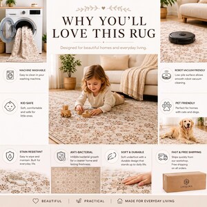 May include: A beige area rug with a repeating floral pattern, shown in various settings including a washing machine, under a robot vacuum, and in a living room with a child and a dog. The text reads WHY YOU'LL LOVE THIS RUG.