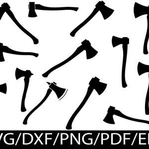 May include: A collection of eleven black silhouettes of axes in various orientations and handle shapes. The bottom of the image features the white text SVG/DXF/PNG/PDF/EPS on a black background, indicating the available file formats for these designs.