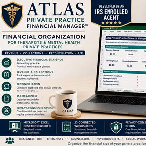 May include: Atlas Private Practice Financial Manager software displayed on a laptop screen, featuring an Excel-based dashboard for therapists. Includes a white mug with the Atlas logo, a notebook, and text detailing financial organization features.