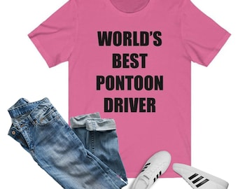 Das beste Pontoon Driver T-Shirt der Welt | Lake Life Shirt, Lake Shirt, Boating Shirt, Geschenk für ihn, Geschenk für sie, Pontoon Shirt, up North Shirt