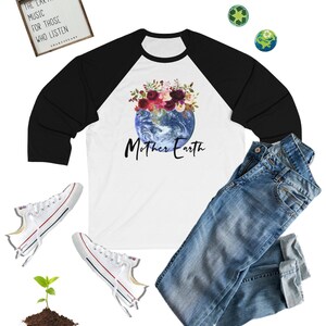 Mother Earth T-Shirt, Earth Shirt, Mother Gaia Shirt, I Love Mother Earth Shirt, Earth First Shirt, Earth Day Shirt, Floral Mother Earth