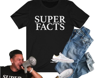 Super Facts Pauly D Jersey Shore T-Shirt | Super Facts Shirt, Pauly D Shirt, Jersey Shore Shirt, Jersey Shore Fan Gift, Yeah Buddy Shirt