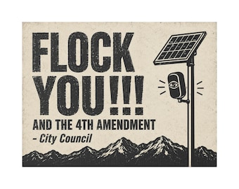 Vintage Mountain Range Protest Yard Sign, 24x18 with Stake: FLOCK YOU and the 4th Amendment. Anti Flock Camera, ALPR, Anti Surveillance