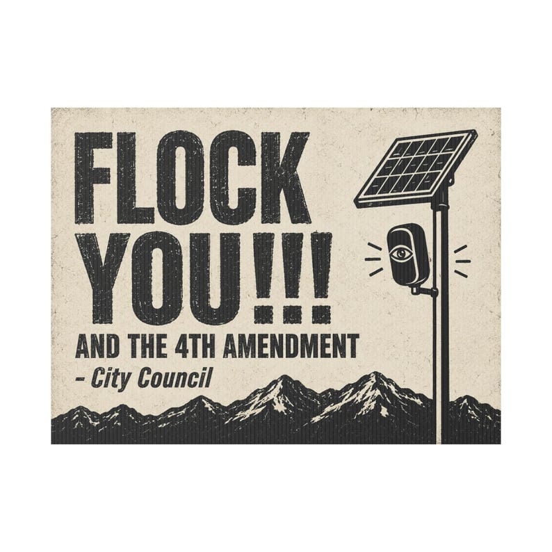 Vintage Mountain Range Protest Yard Sign, 24x18 with Stake: FLOCK YOU and the 4th Amendment. Anti Flock Camera, ALPR, Anti Surveillance image 1