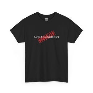 T-shirt met de tekst "4th Amendment Cancelled", protestshirt met rode stempel: Vierde Amendement, anti-surveillance, Grondwet, Burgerlijke Vrijheden afbeelding 1