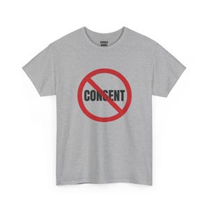 No Consent Shirt, Red Circle Slash Protest Tee: I Do Not Consent, Anti Surveillance, Privacy, Civil Liberties Statement Shirt image 6
