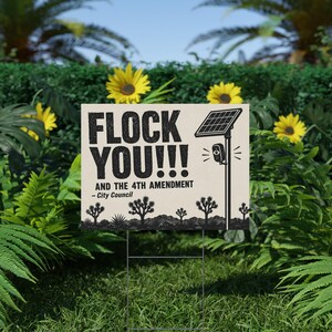 Vintage Joshua Tree Protest Yard Sign, 24x18 with Stake: FLOCK YOU and the 4th Amendment. Anti Flock Camera, ALPR, Anti Surveillance image 6