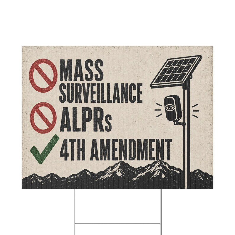 Vintage Mountain Privacy Yard Sign, 24x18 with Stake: No Mass Surveillance, 4th Amendment Lawn Sign, Anti ALPR License Plate Reader image 2