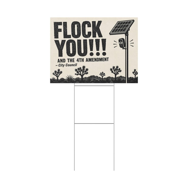 Vintage Joshua Tree Protest Yard Sign, 24x18 with Stake: FLOCK YOU and the 4th Amendment. Anti Flock Camera, ALPR, Anti Surveillance image 3