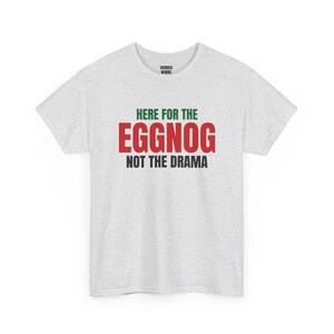T-shirt « Ici pour le lait de poule, pas pour les drames », T-shirt de Noël humoristique, Cadeau de Noël pour elle ou lui, Tenue de fête de Noël, Ensemble assorti pour toute la famille image 4
