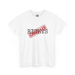Camiseta "Derechos Cancelados", Camiseta de Protesta con Sello Rojo: Declaración de Derechos, Constitución, Libertades Civiles, Camiseta con Mensaje Político Divertido imagen 2