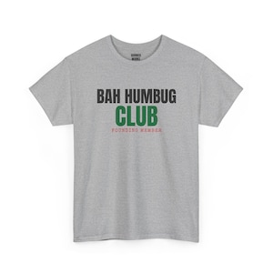 T-Shirt für Gründungsmitglieder des Bah Humbug Clubs, lustiges Weihnachts-T-Shirt, Weihnachtsgeschenk für Sie oder Ihn, Outfit für die Weihnachtsfeier, Partnerlook für die ganze Familie Bild 6