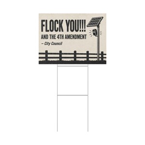 Panneau de protestation vintage pour clôture de ranch, 61 x 46 cm avec piquet : « FLOCK YOU » et le 4e amendement. Caméra anti-effraction, LAPI, anti-surveillance. image 3