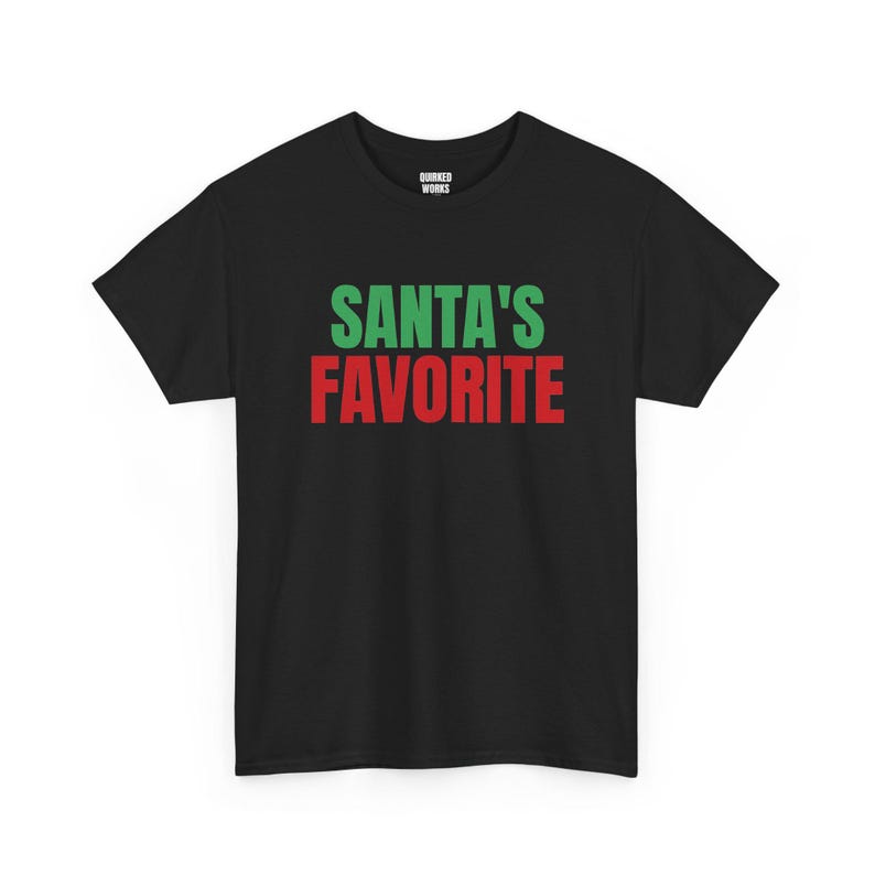 Camiseta favorita do Papai Noel, camiseta natalina divertida, presente de Natal para ela ou para ele, roupa para festa de Natal, combinação natalina para a família imagem 1