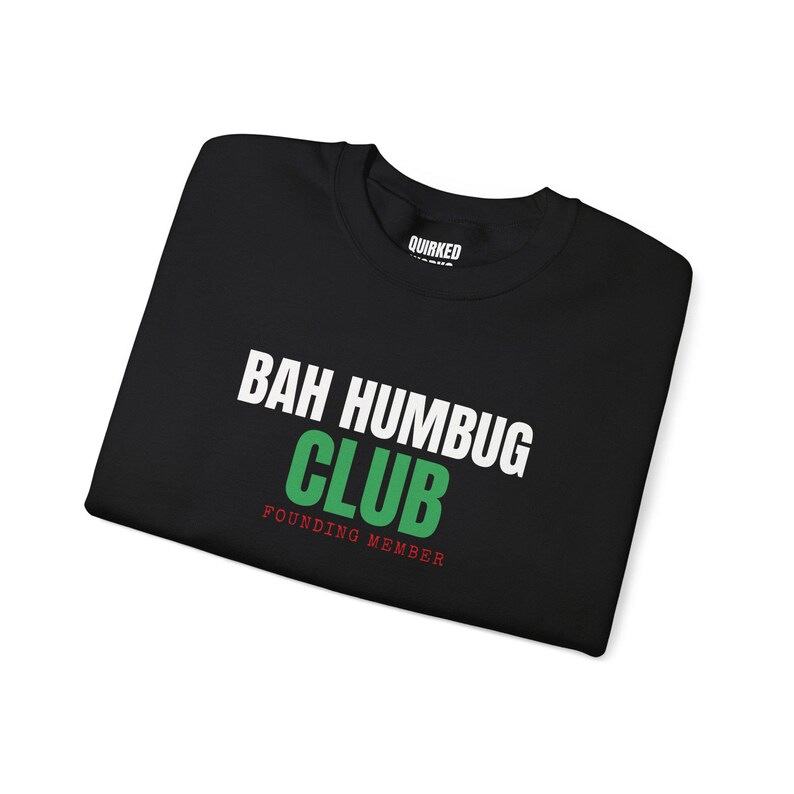 Sweatshirt für Gründungsmitglieder des Bah Humbug Clubs, Weihnachtspullover mit Rundhalsausschnitt, Weihnachtsgeschenk für Sie oder Ihn, Outfit für die Weihnachtsfeier, Partnerlook für die ganze Familie Bild 4