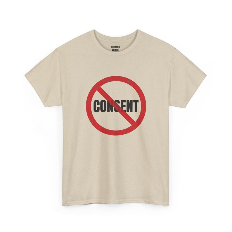 No Consent Shirt, Red Circle Slash Protest Tee: I Do Not Consent, Anti Surveillance, Privacy, Civil Liberties Statement Shirt image 5