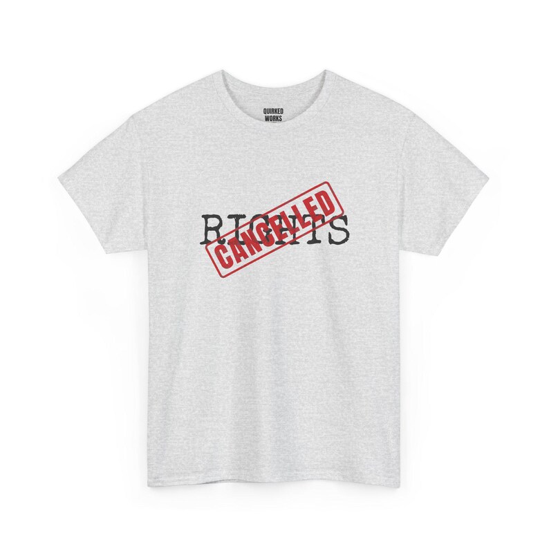 Camiseta "Derechos Cancelados", Camiseta de Protesta con Sello Rojo: Declaración de Derechos, Constitución, Libertades Civiles, Camiseta con Mensaje Político Divertido imagen 4