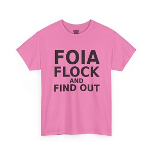 T-shirt « FOIA Flock and Find Out », T-shirt humoristique de protestation contre la surveillance : Caméra anti-surveillance, lecteur de plaques d'immatriculation ALPR, protection de la vie privée image 7