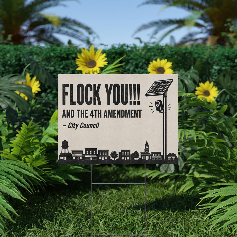 Vintage Small Town Protest Yard Sign, 24x18 with Stake: FLOCK YOU and the 4th Amendment. Anti Flock Camera, ALPR, Anti Surveillance image 6