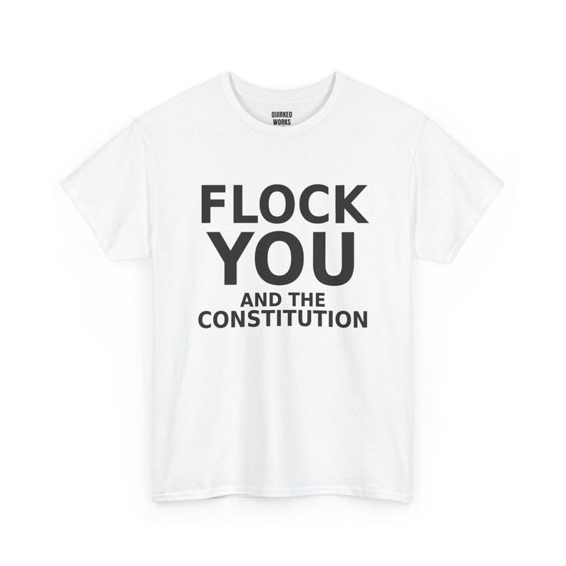 FLOCK YOU und die Verfassung Shirt, Lustiges Anti-Überwachungs-Protest-T-Shirt: Anti-Flock-Kamera, ALPR-Kennzeichenleser, Datenschutz Bild 2