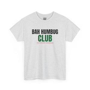 T-Shirt für Gründungsmitglieder des Bah Humbug Clubs, lustiges Weihnachts-T-Shirt, Weihnachtsgeschenk für Sie oder Ihn, Outfit für die Weihnachtsfeier, Partnerlook für die ganze Familie Bild 4
