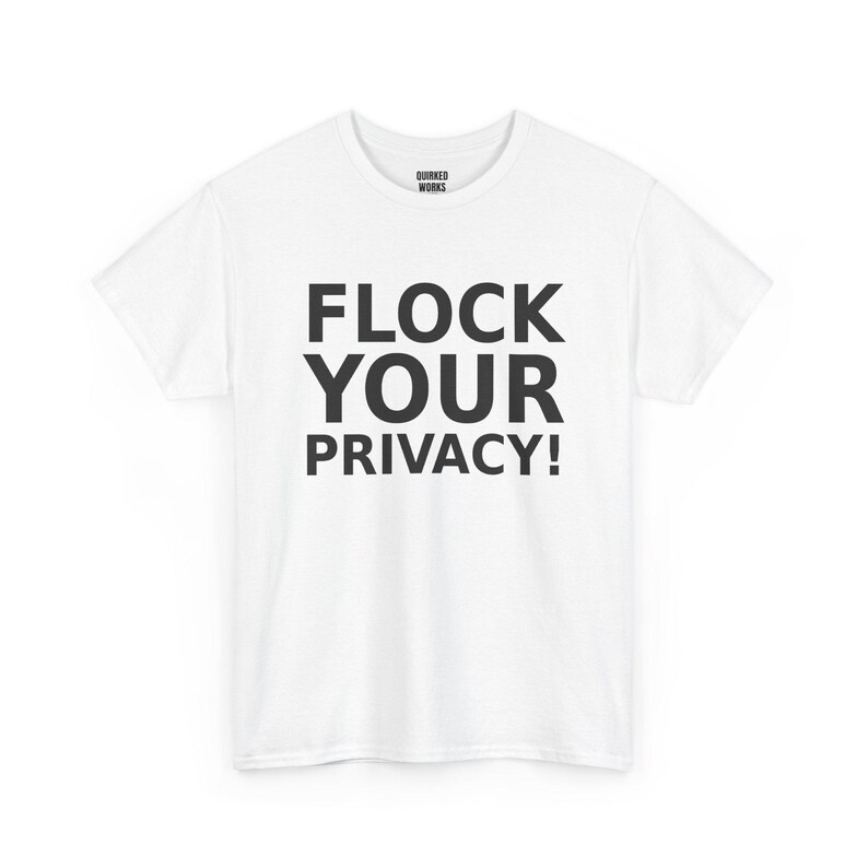 ¡Protege tu privacidad! Camiseta divertida de protesta contra la vigilancia: cámara anti-Flock, lector de matrículas ALPR, privacidad imagen 2