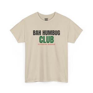 T-Shirt für Gründungsmitglieder des Bah Humbug Clubs, lustiges Weihnachts-T-Shirt, Weihnachtsgeschenk für Sie oder Ihn, Outfit für die Weihnachtsfeier, Partnerlook für die ganze Familie Bild 5