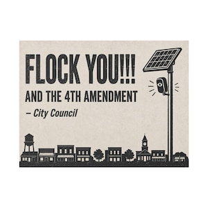 Vintage Small Town Protest Yard Sign, 24x18 with Stake: FLOCK YOU and the 4th Amendment. Anti Flock Camera, ALPR, Anti Surveillance image 1
