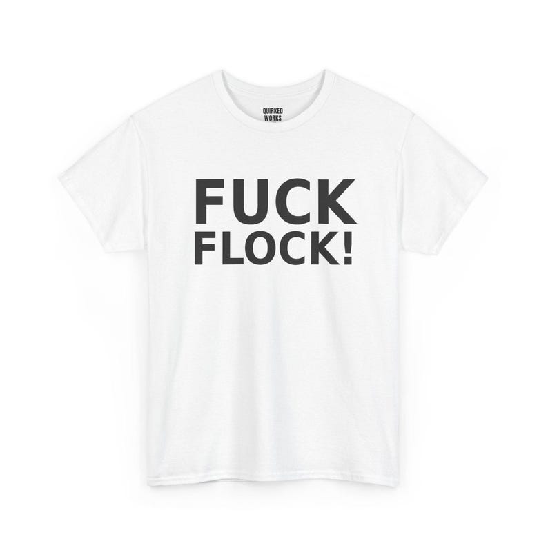 „Fuck Flock!“-Shirt, lustiges Protest-T-Shirt gegen Überwachung: Anti-Überwachungskameras, automatische Kennzeichenerkennung, Datenschutz Bild 3