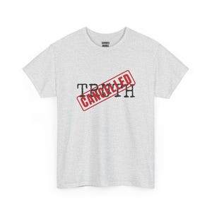 T-shirt met de tekst "Truth Cancelled", protestshirt met rode stempel: politieke satire, mediawijsheid, burgerrechten, grappig statement-shirt afbeelding 4