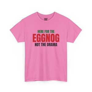 T-shirt « Ici pour le lait de poule, pas pour les drames », T-shirt de Noël humoristique, Cadeau de Noël pour elle ou lui, Tenue de fête de Noël, Ensemble assorti pour toute la famille image 7