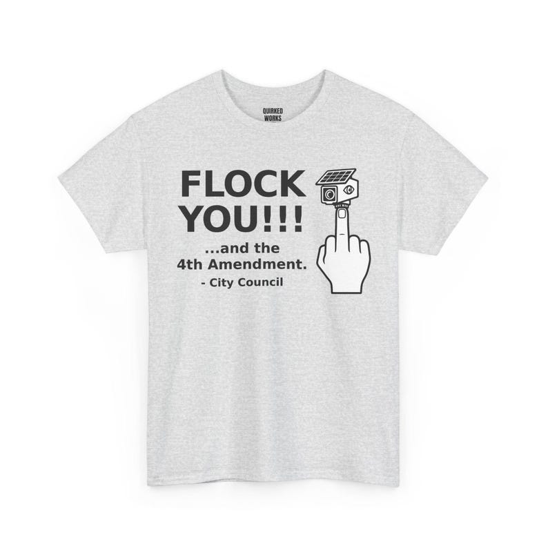 Funny Anti Surveillance Shirt | FLOCK YOU and the 4th Amendment | Anti Flock Camera ALPR Privacy Protest Tee, Unisex Soft image 3