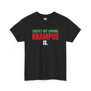 „Der Weihnachtsmann kommt nicht, Krampus kommt“-Shirt, lustiges Weihnachts-T-Shirt, Weihnachtsgeschenk für Sie oder Ihn, Outfit für die Weihnachtsfeier, Partnerlook für die ganze Familie Bild 1
