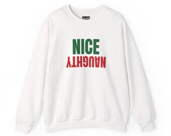 Nice Naughty Upside Down Sweatshirt, Christmas Crewneck, Holiday Gift for Her or Him, Xmas Party Outfit, Family Christmas Matching