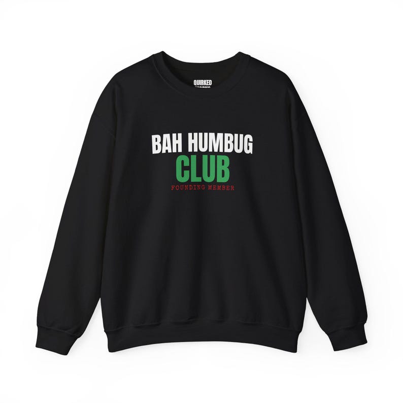Sweatshirt für Gründungsmitglieder des Bah Humbug Clubs, Weihnachtspullover mit Rundhalsausschnitt, Weihnachtsgeschenk für Sie oder Ihn, Outfit für die Weihnachtsfeier, Partnerlook für die ganze Familie Bild 3