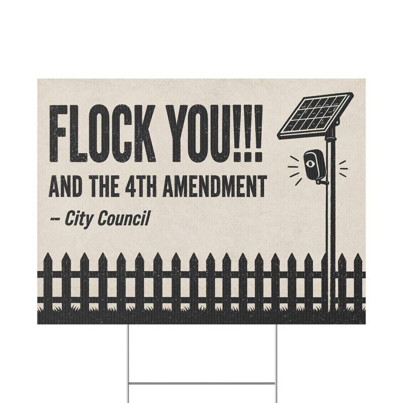 Panneau de protestation vintage avec clôture en piquet, 61 x 46 cm avec piquet : « FLOCK YOU » et le 4e amendement. Caméra anti-effraction, LAPI, anti-surveillance. image 2