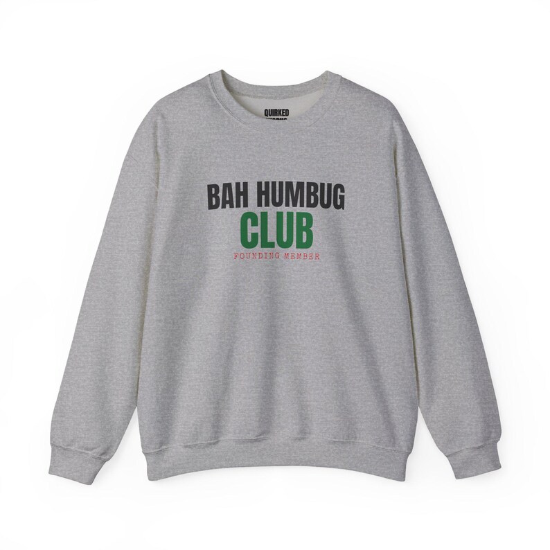 Sweatshirt für Gründungsmitglieder des Bah Humbug Clubs, Weihnachtspullover mit Rundhalsausschnitt, Weihnachtsgeschenk für Sie oder Ihn, Outfit für die Weihnachtsfeier, Partnerlook für die ganze Familie Bild 7
