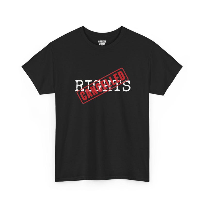 Camiseta "Derechos Cancelados", Camiseta de Protesta con Sello Rojo: Declaración de Derechos, Constitución, Libertades Civiles, Camiseta con Mensaje Político Divertido imagen 1