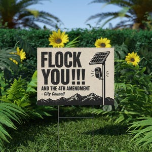 Vintage Mountain Range Protest Yard Sign, 24x18 with Stake: FLOCK YOU and the 4th Amendment. Anti Flock Camera, ALPR, Anti Surveillance image 6