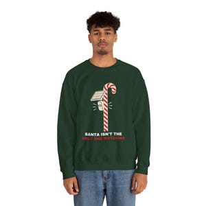 Christmas Sweatshirt for Her or Him, Santa Isn't the Only One Watching Crewneck, Candy Cane Camera Pole image 5