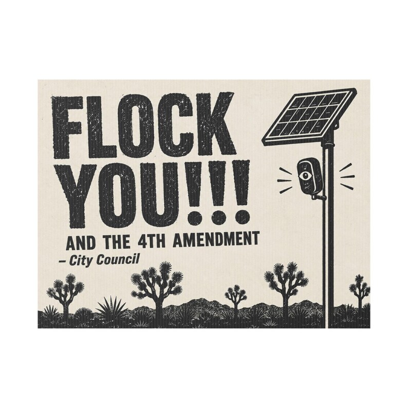 Vintage Joshua Tree Protest Yard Sign, 24x18 with Stake: FLOCK YOU and the 4th Amendment. Anti Flock Camera, ALPR, Anti Surveillance image 1