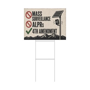 Vintage Mountain Privacy Yard Sign, 24x18 with Stake: No Mass Surveillance, 4th Amendment Lawn Sign, Anti ALPR License Plate Reader image 3