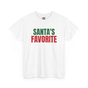 Camiseta favorita do Papai Noel, camiseta natalina divertida, presente de Natal para ela ou para ele, roupa para festa de Natal, combinação natalina para a família imagem 2